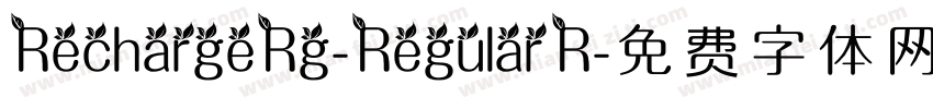 RechargeRg-Regular R字体转换